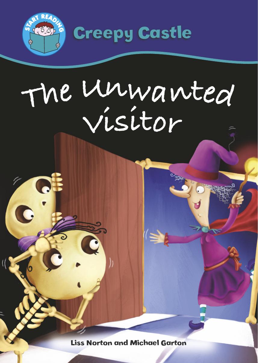 Start Reading Creepy Castle: The Unwanted Visitor by Liss Norton
