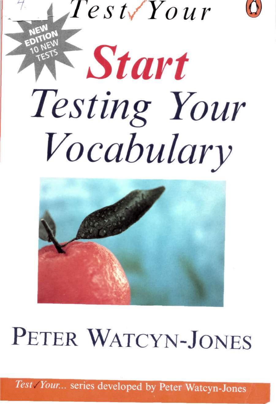 Start Testing Your Vocabulary (Test Your Vocabulary S.) by Peter Watcyn-Jones