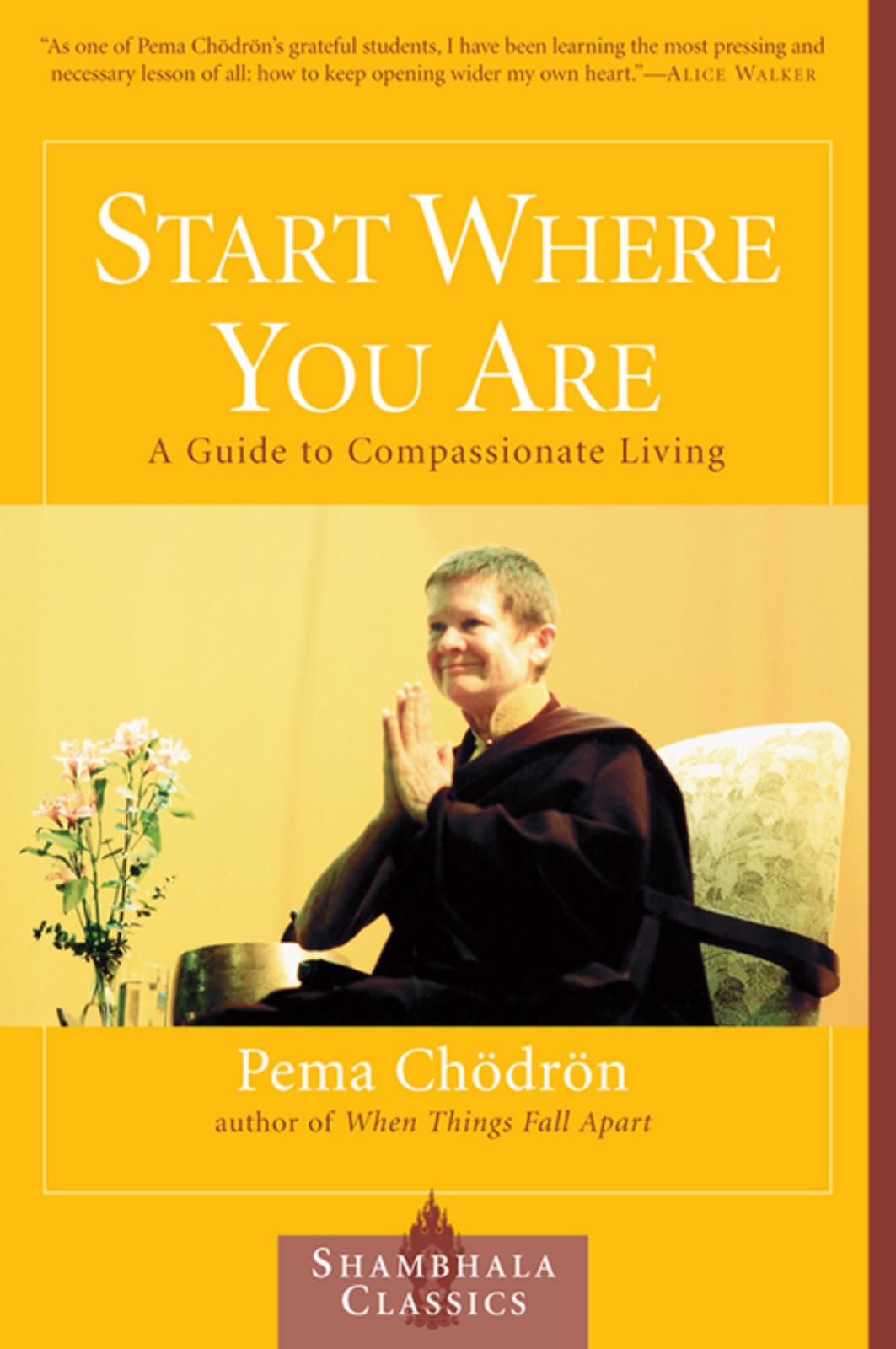 Start Where You Are by Pema Chödrön