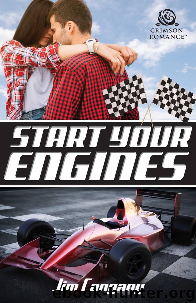 Start Your Engines by Jim Cangany