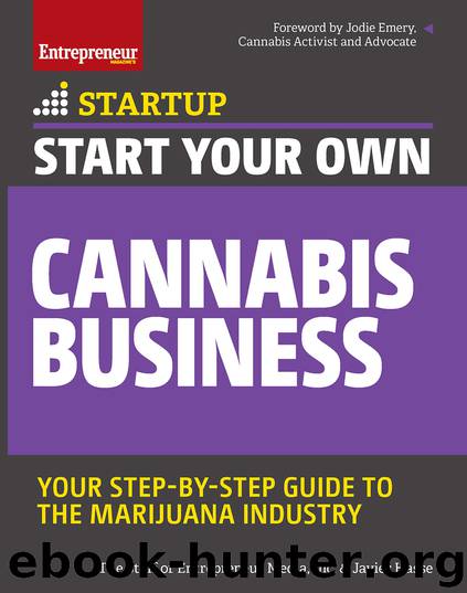 Start Your Own Cannabis Business by The Staff of Entrepreneur Media Inc. & Javier Hasse