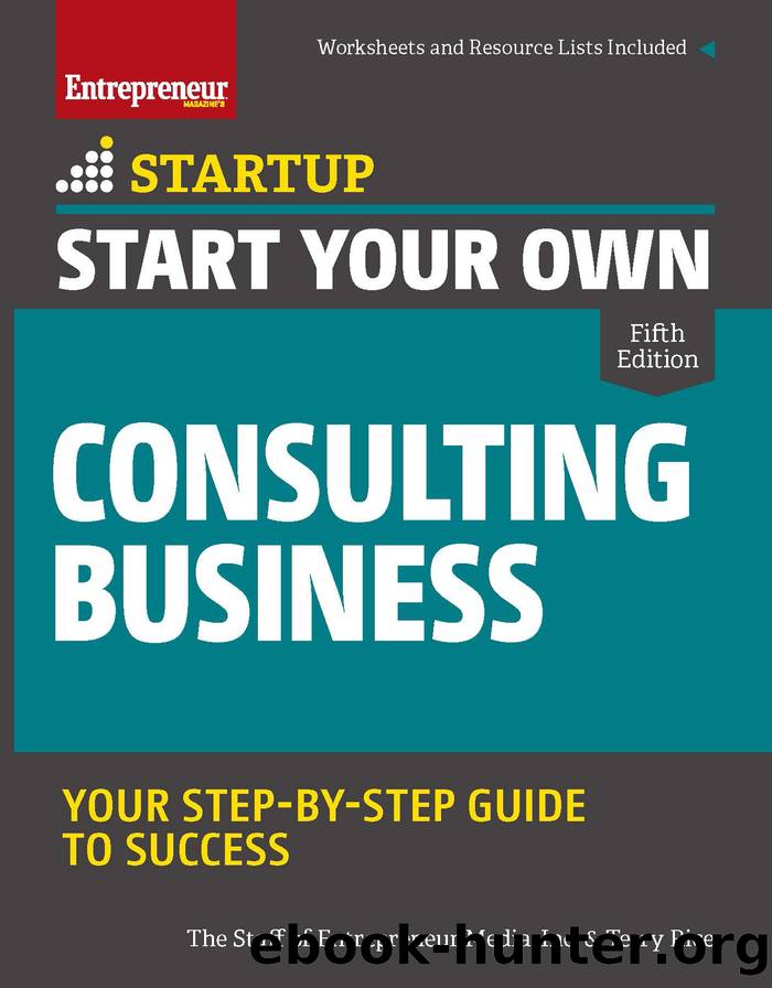 Start Your Own Consulting Business by The Staff of Entrepreneur Media Inc