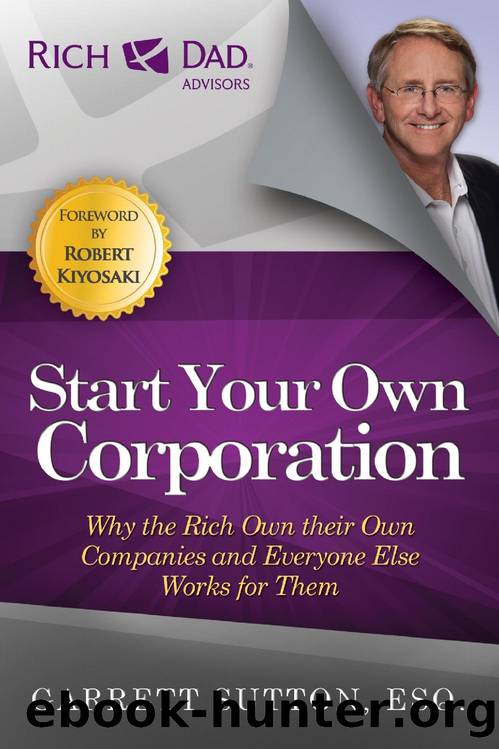 Start Your Own Corporation by Garrett Sutton