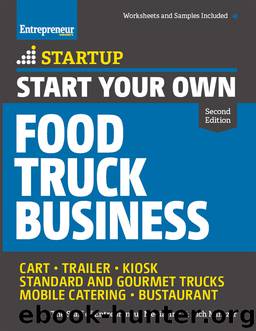 Start Your Own Food Truck Business by The Staff of Entrepreneur Media