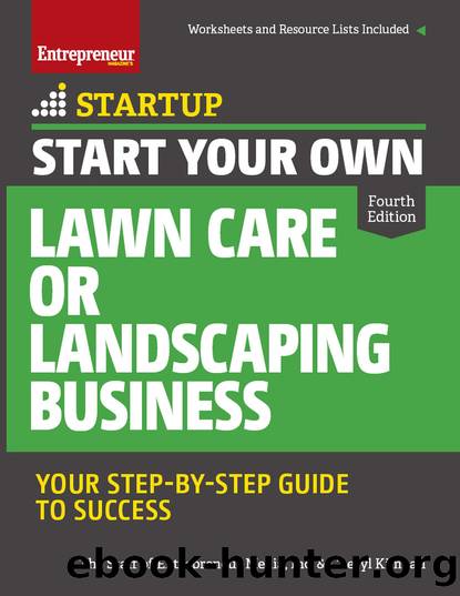 Start Your Own Lawn Care or Landscaping Business by Cheryl Kimball