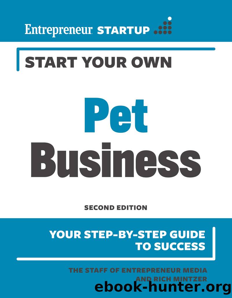 Start Your Own Pet Business by The Staff of Entrepreneur Media