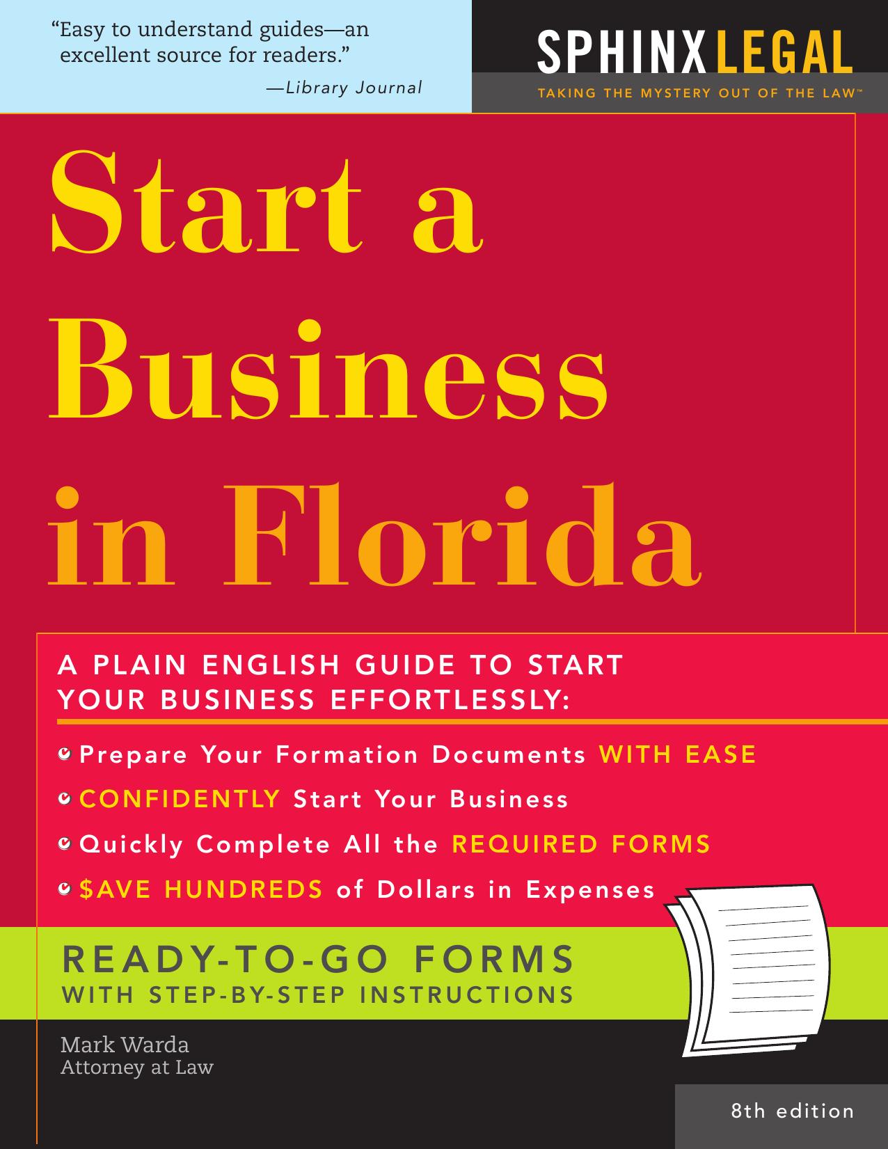Start a Business in Florida, 8E by Warda