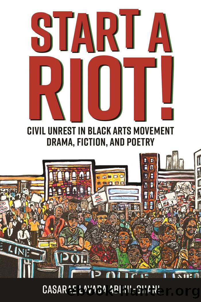 Start a Riot! by Casarae Lavada Abdul-Ghani
