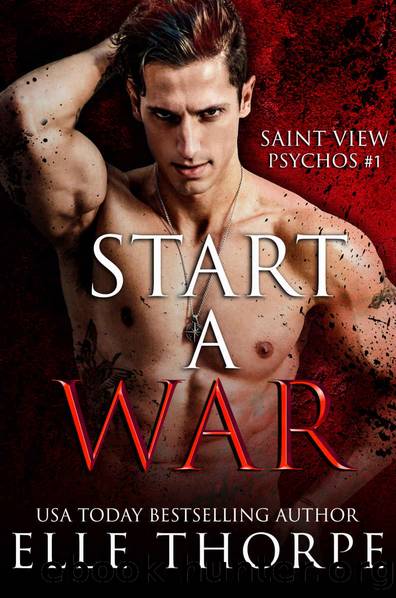 Start a War by Thorpe Elle