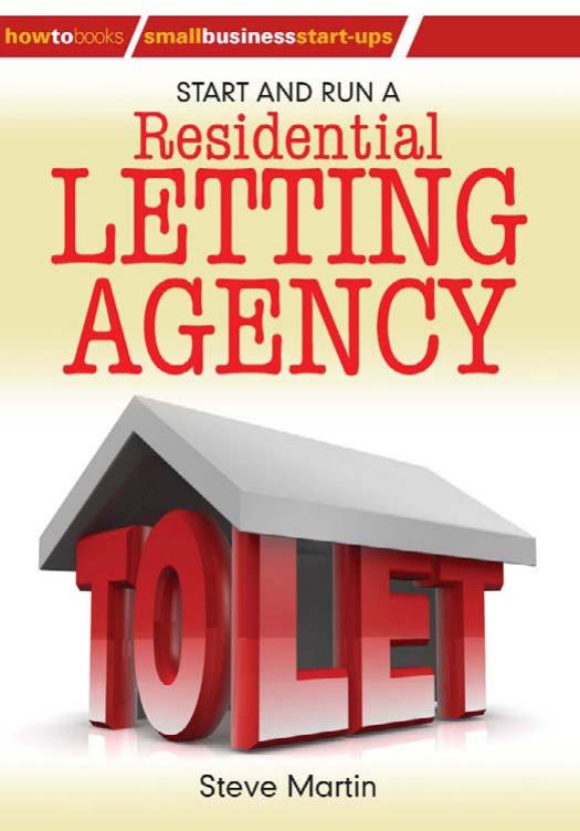 Start and Run a Residential Letting Agency (Small Business Starters) by Steve Martin