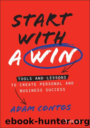 Start with a Win by Contos Adam;