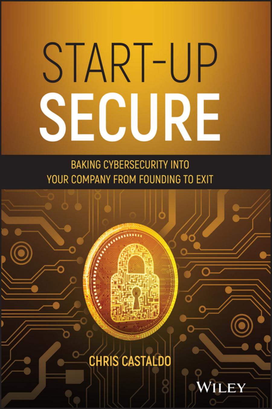 Start-Up Secure by Castaldo Chris;