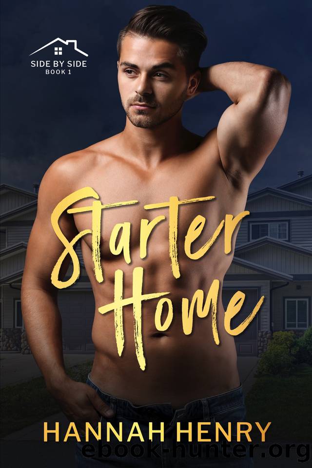 Starter Home by Hannah Henry