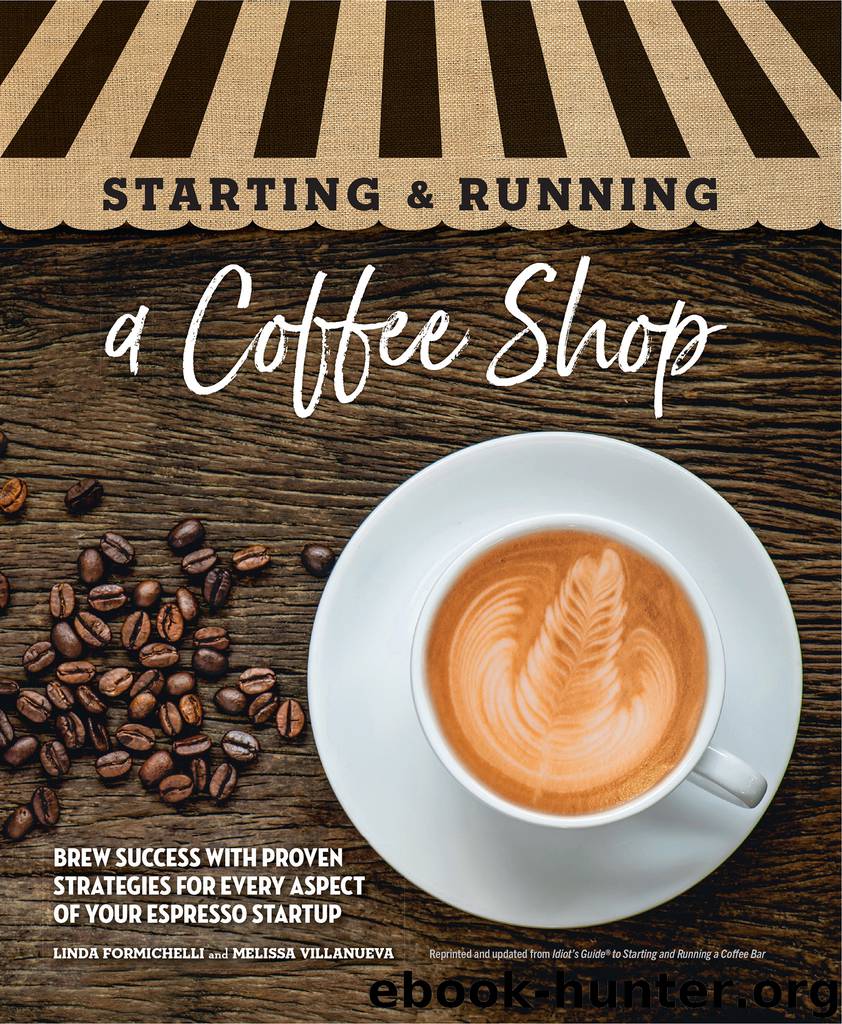 Starting & Running a Coffee Shop by Linda Formichelli