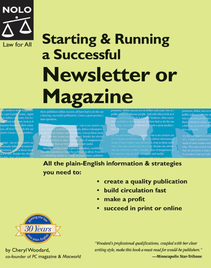 Starting & Running a Successful Newsletter or Magazine by Cheryl Woodard