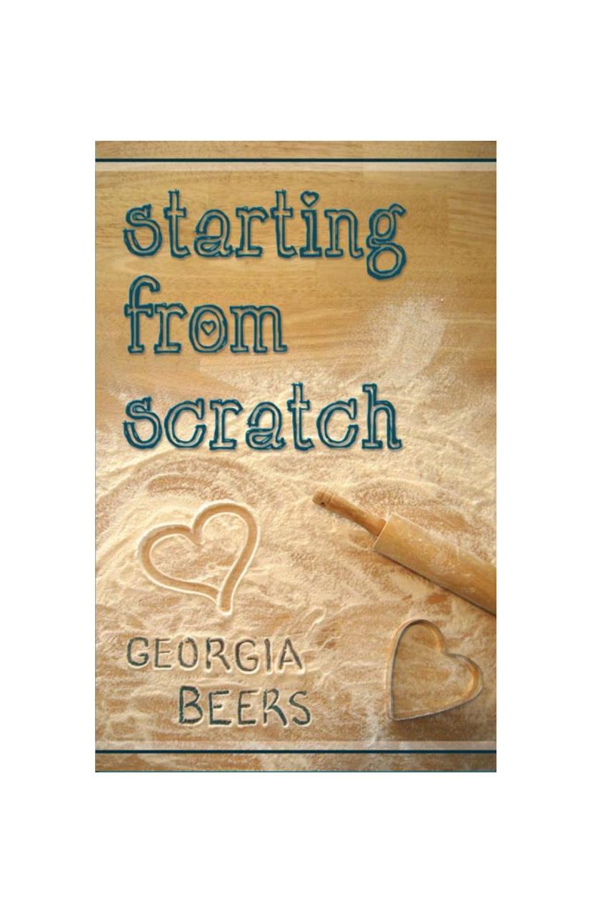 Starting From Scratch by Georgia Beers