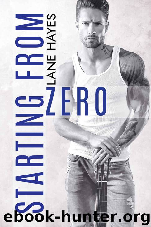 Starting From Zero by Hayes Lane