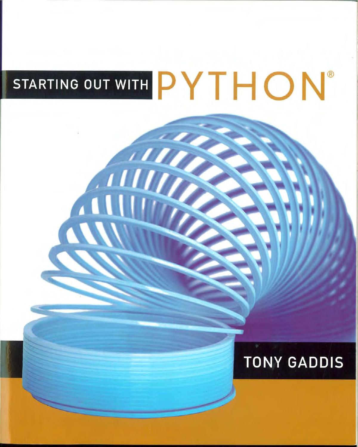 Starting Out with Python (2009) by Unknown