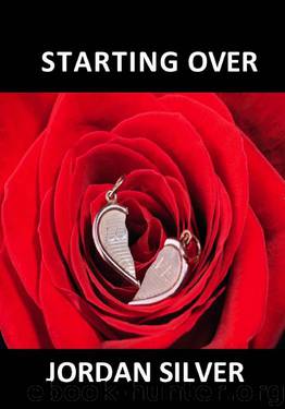 Starting Over (Sugar Creek Romance ) by Jordan Silver
