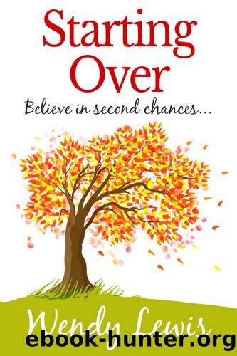 Starting Over by Wendy Lewis