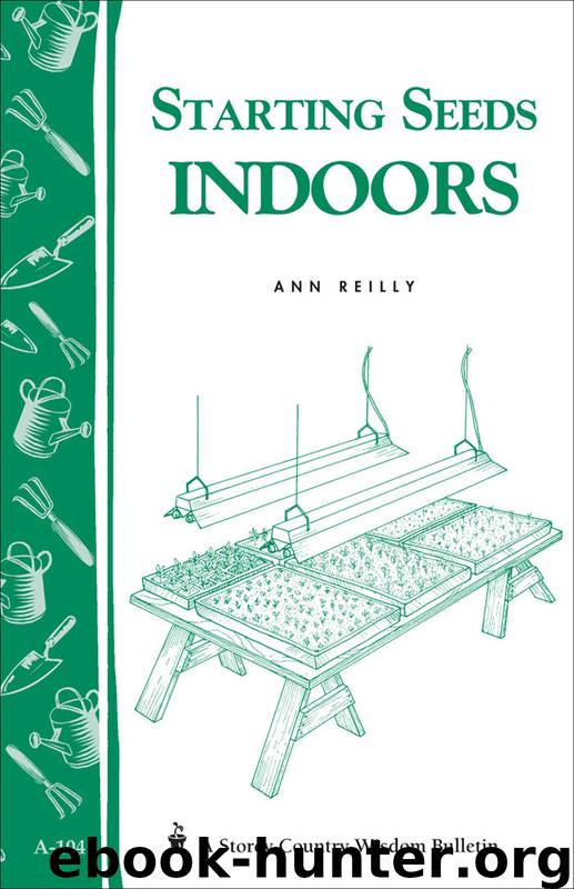 Starting Seeds Indoors by Ann Reilly