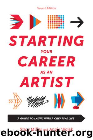 Starting Your Career as an Artist by Angie Wojak & Stacy Miller