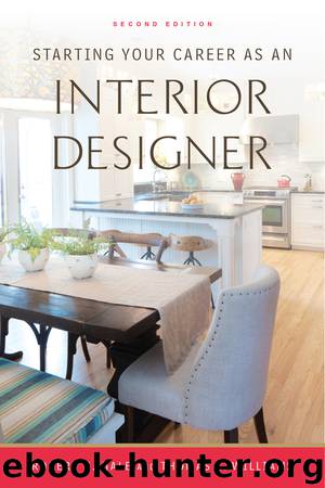 Starting Your Career as an Interior Designer by Robert Hale; Thomas Williams