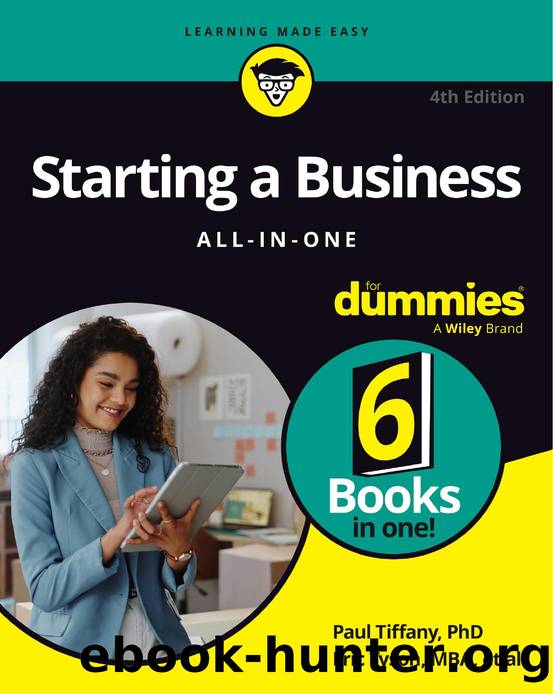 Starting a Business All-in-One For DummiesÂ®, 4th Edition by Paul Tiffany PhD and Eric Tyson MBA et al