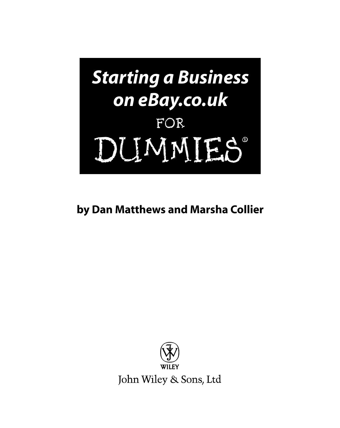 Starting a Business on eBay.co.uk for Dummies by Marsha Collier Dan Matthews
