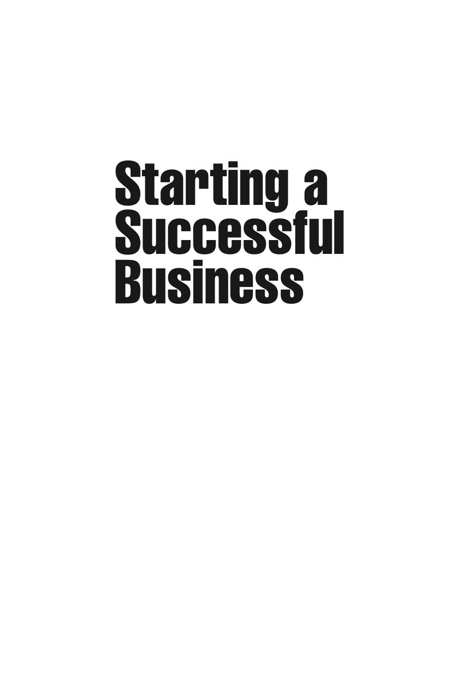 Starting a Successful Business: Start Up and Grow Your Own Company by Michael Morris