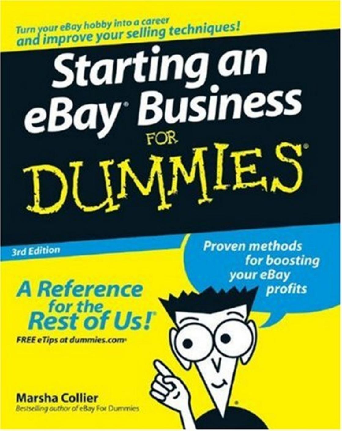Starting an eBay Business For Dummies (For Dummies (Business & Personal Finance)) by Marsha Collier