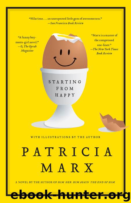 Starting from Happy by Patricia Marx