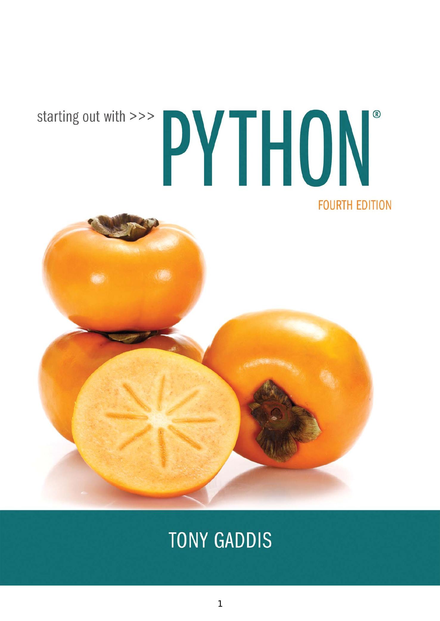 Starting out with Python by Gaddis Tony