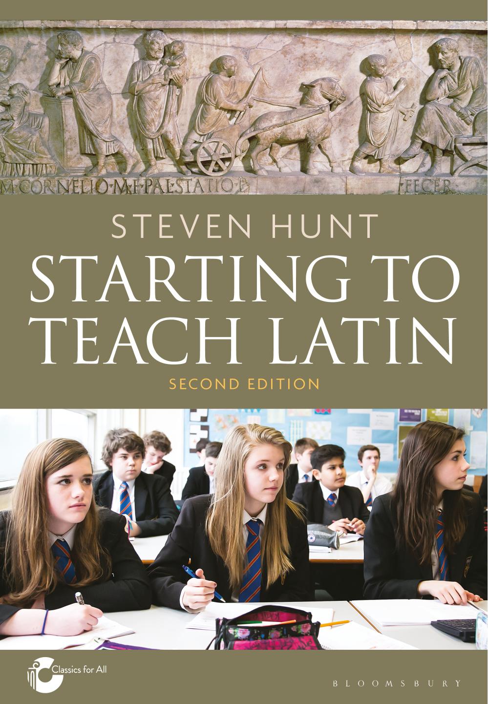 Starting to Teach Latin by Steven Hunt