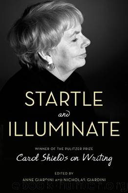 Startle and Illuminate by Carol Shields
