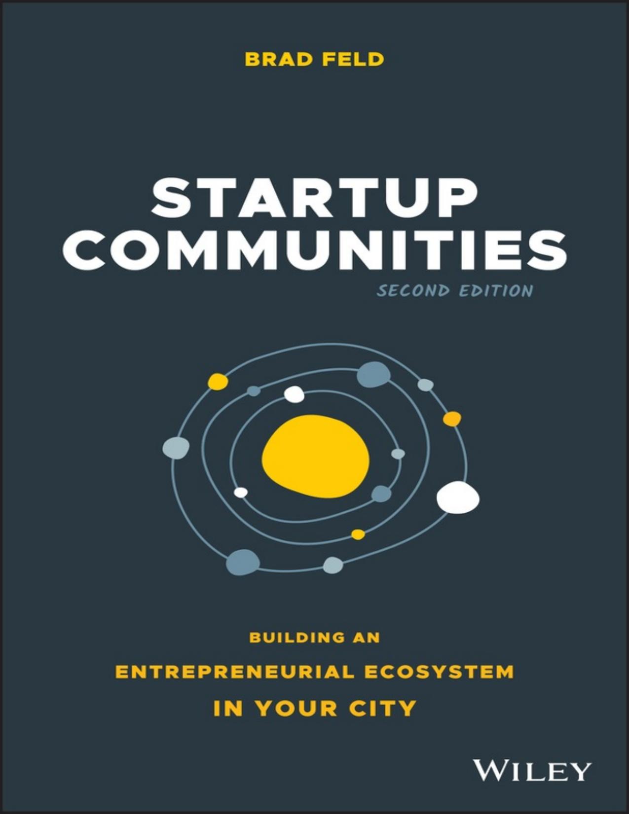 Startup Communities by Brad Feld