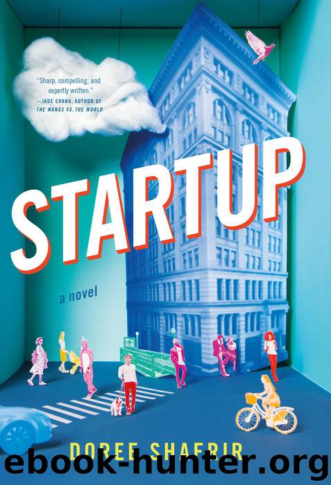 Startup by Doree Shafrir