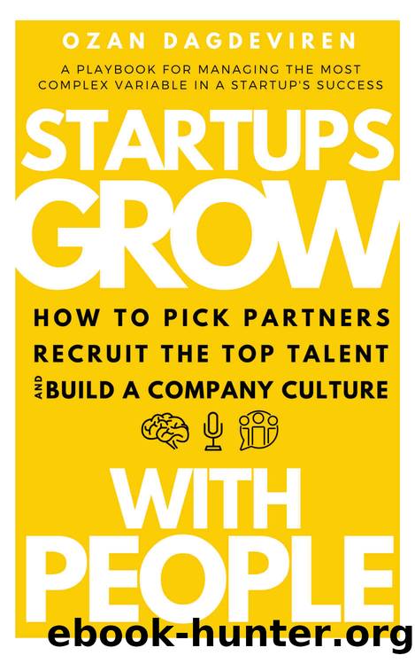Startups Grow With People by Dagdeviren Ozan