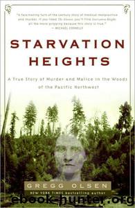 Starvation Heights by Gregg Olsen