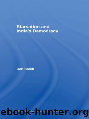 Starvation and India S Democracy by Dan Banik