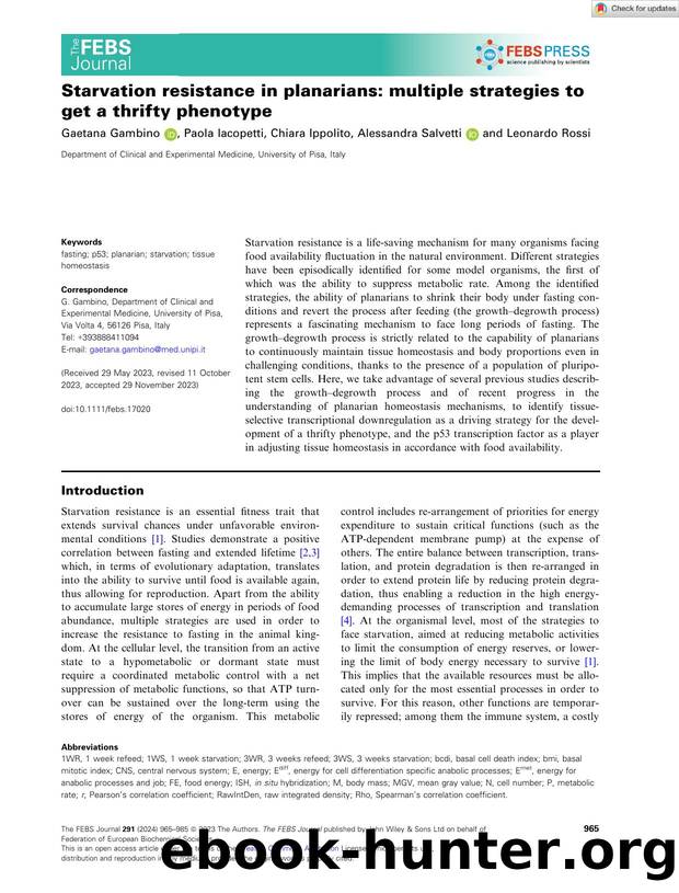 Starvation resistance in planarians: multiple strategies to get a thrifty phenotype by Unknown