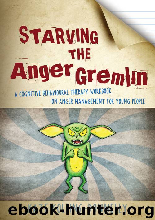 Starving the Anger Gremlin by Kate Collins-Donnelly
