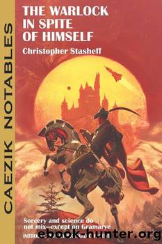 Stasheff, Christopher - Warlock 01 - The Warlock in Spite of Himself by Stasheff Christopher