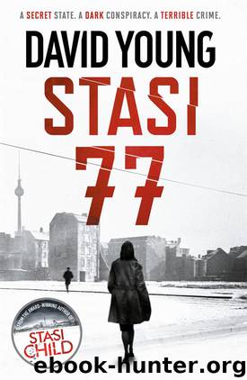 Stasi 77 by David Young