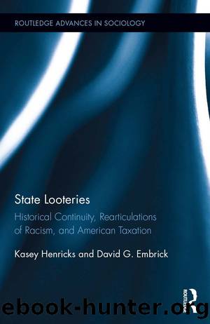 State Looteries by Kasey Henricks David G. Embrick