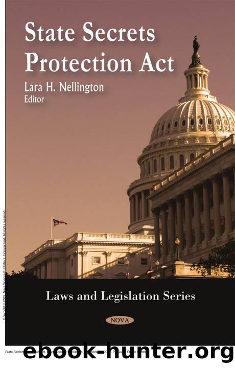 State Secrets Protection Act by Lara H. Nellington