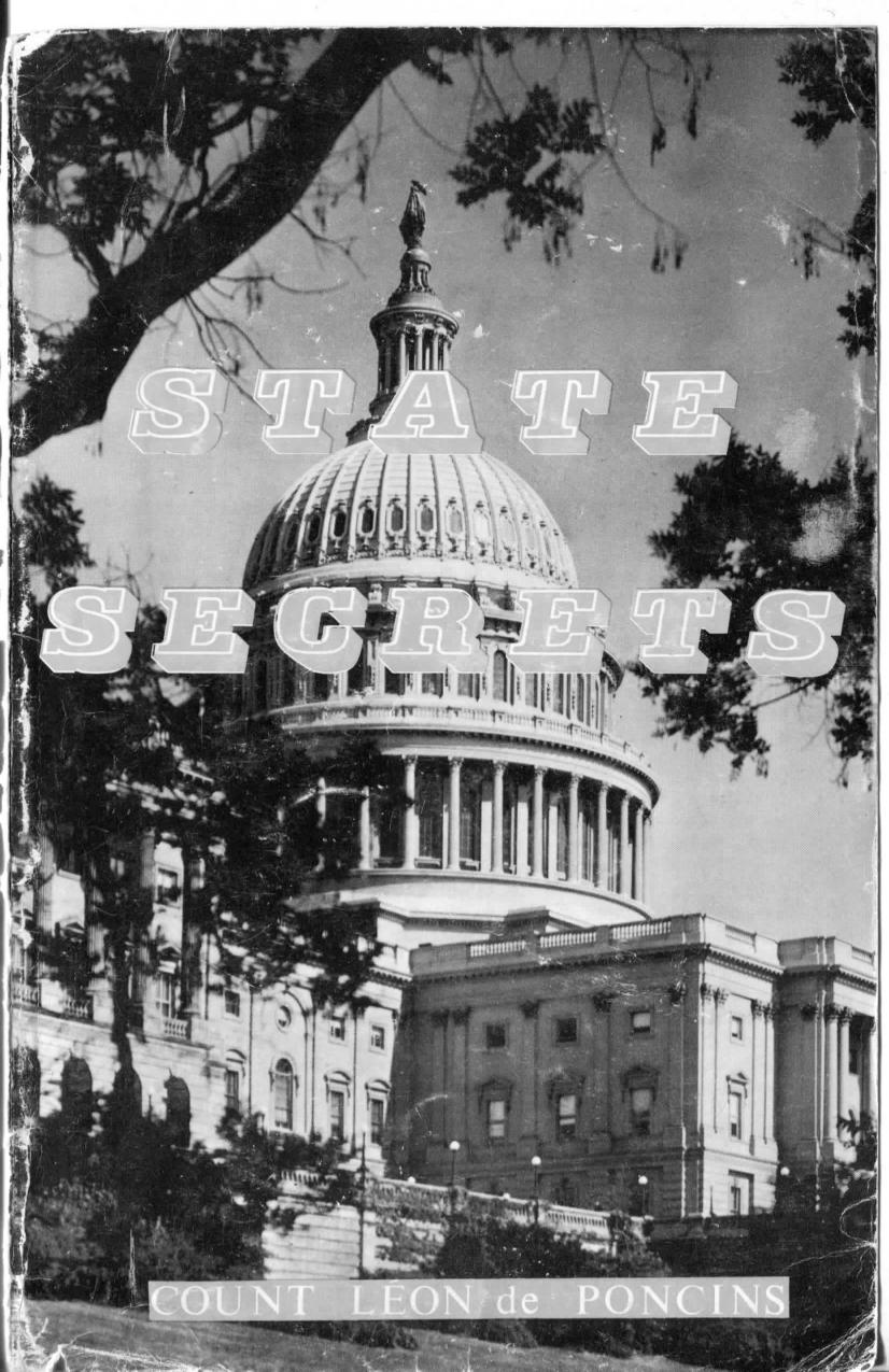 State Secrets by A Documentation of the Secret Revolutionary Mainspring Governing Anglo-American Politics