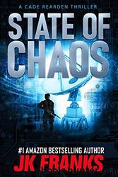 State of Chaos by J. K. Franks
