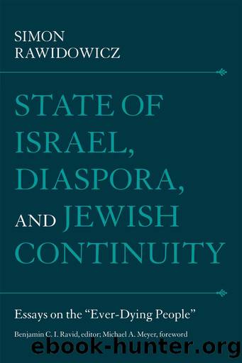 State of Israel, Diaspora, and Jewish Continuity by Simon Rawidowicz