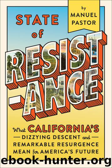 State of Resistance by Manuel Pastor